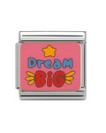 Dream big charm